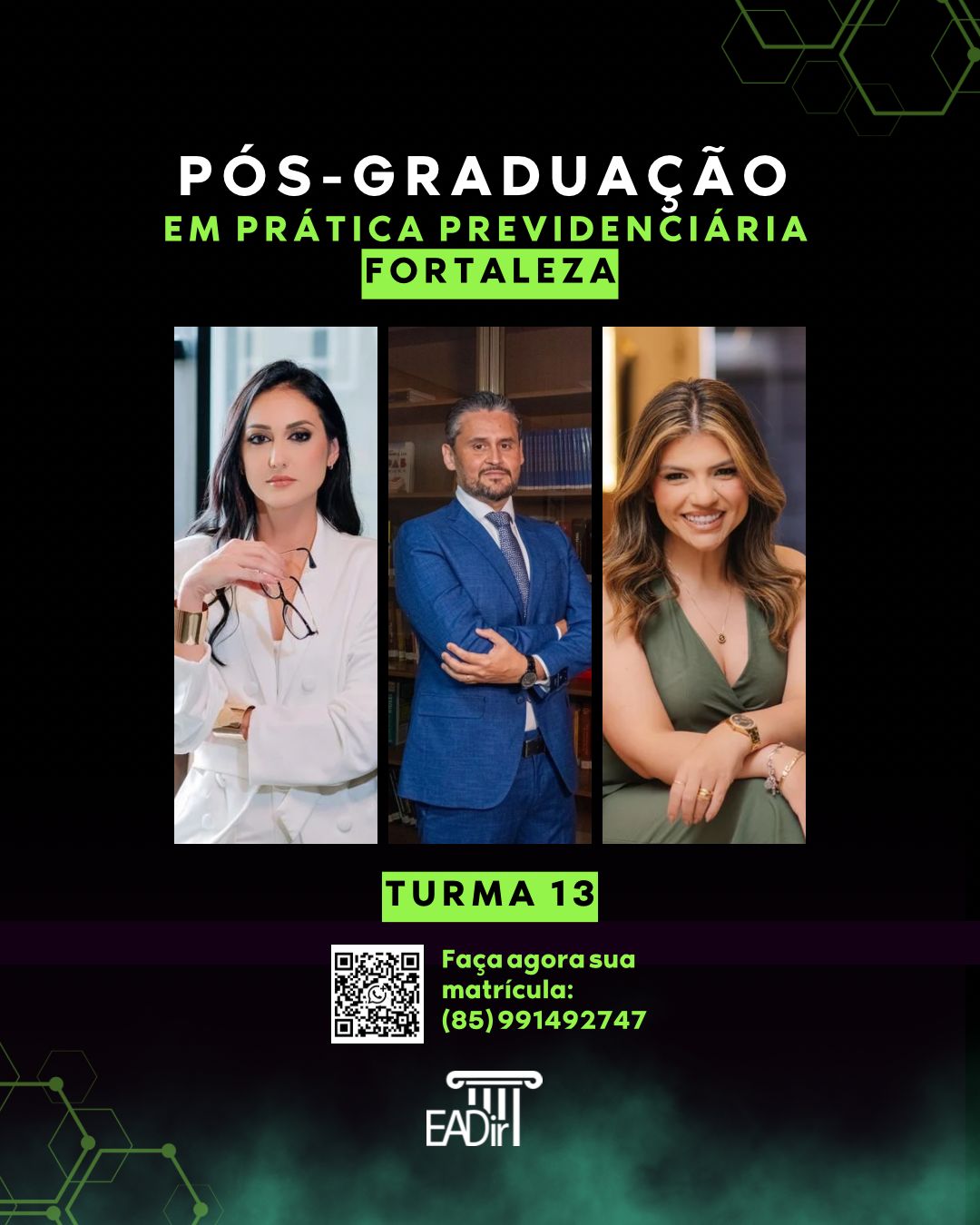 PÓS-GRADUAÇÃO EM PRÁTICA PREVIDENCIÁRIA -FORTALEZA/TURMA 13 PÓS-GRADUAÇÃO EM PRÁTICA PREVIDENCIÁRIA -FORTALEZA/TURMA 13