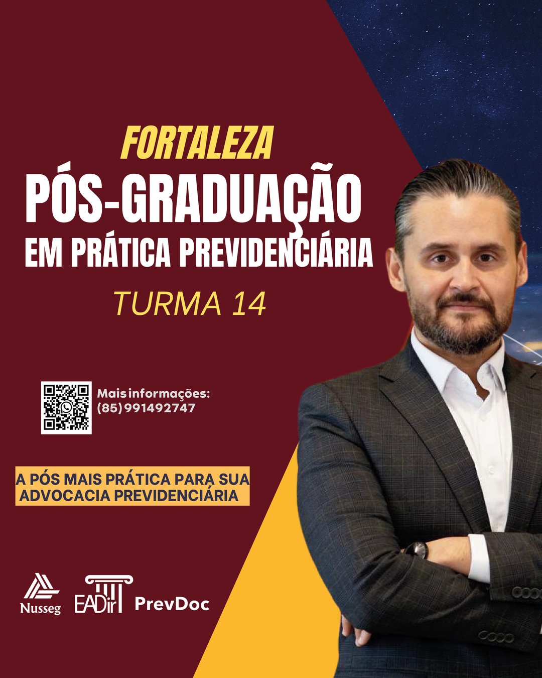 PÓS-GRADUAÇÃO EM DIREITO E PROCESSO PREVIDENCIÁRIO - FORTALEZA/CE TURMA 14 PÓS-GRADUAÇÃO EM DIREITO E PROCESSO PREVIDENCIÁRIO - FORTALEZA/CE TURMA 14